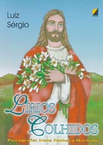 Lírios Colhidos (Luiz Sérgio)                                       