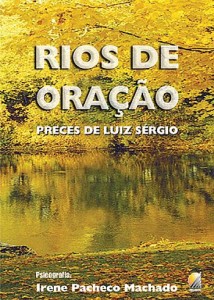 Rios de Oração (Luiz Sérgio)                                            