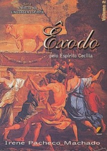 Êxodo — vol. 2 (A Bíblia na Linguagem Espírita)                                               