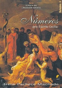 Números — vol. 4 (A Bíblia na Linguagem Espírita)                                               