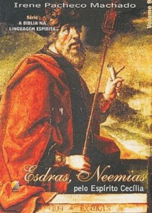 Esdras, Neemias — vol. 9 (A Bíblia na Linguagem Espírita)                                               